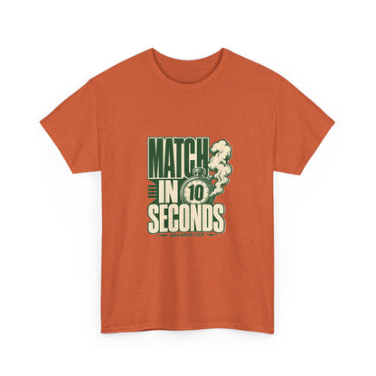 Match In 10 Seconds Tee