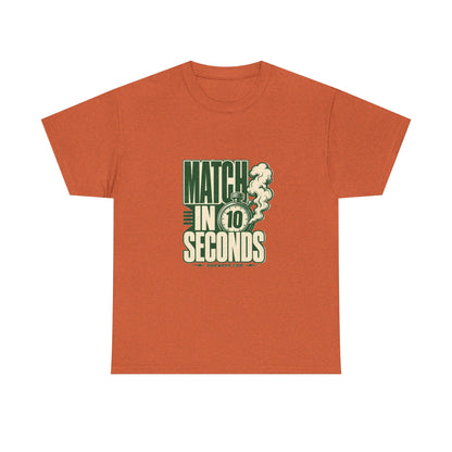 Match In 10 Seconds Tee