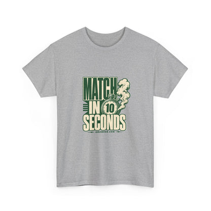Match In 10 Seconds Tee