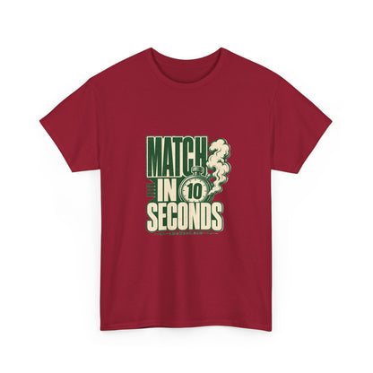 Match In 10 Seconds Tee