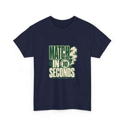 Match In 10 Seconds Tee