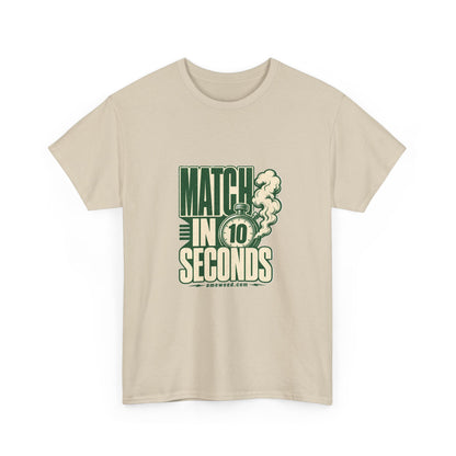Match In 10 Seconds Tee